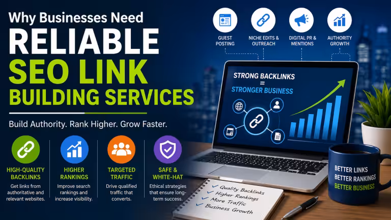why businesses need reliable seo link building services